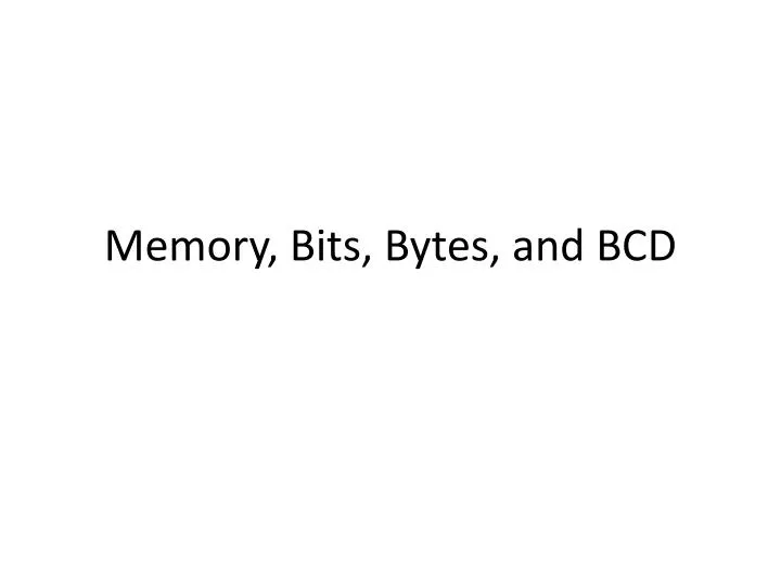 memory bits bytes and bcd