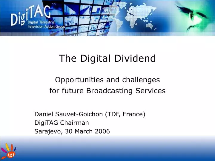 the digital dividend opportunities and challenges for future broadcasting services
