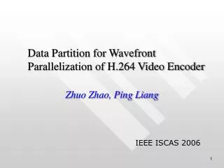 Data Partition for Wavefront Parallelization of H.264 Video Encoder