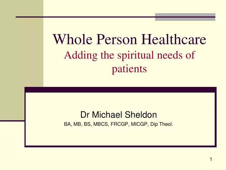 whole person healthcare adding the spiritual needs of patients