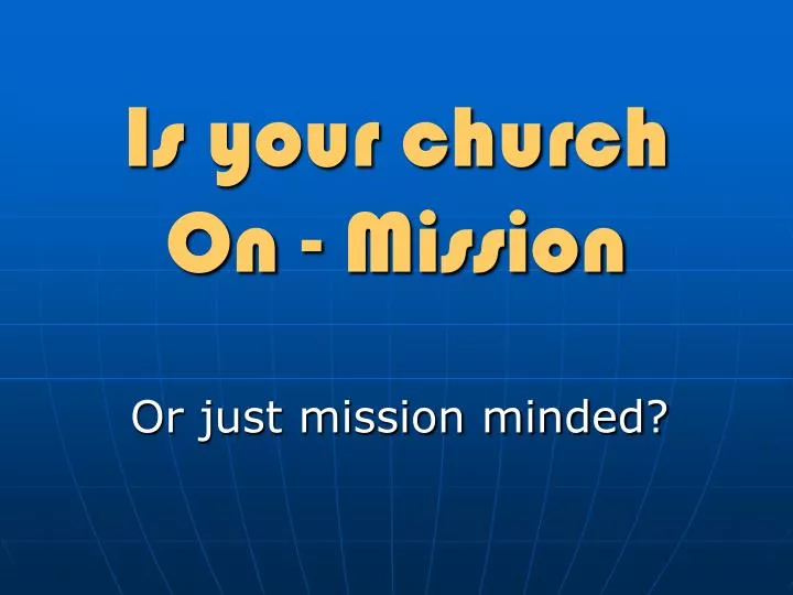 is your church on mission