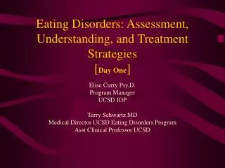 Eating Disorders: Assessment, Understanding, and Treatment Strategies [ Day One ]