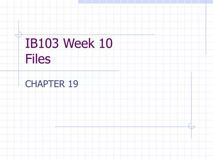 ib103 week 10 files