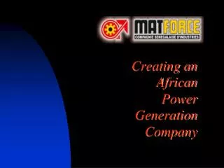 Creating an African Power Generation Company