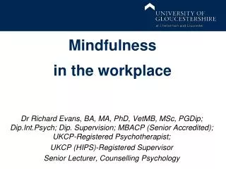 Mindfulness in the workplace