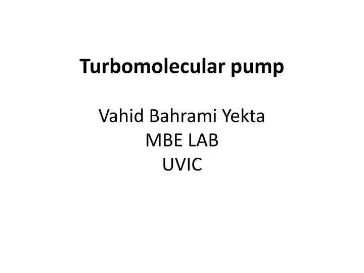 turbomolecular pump vahid bahrami yekta mbe lab uvic