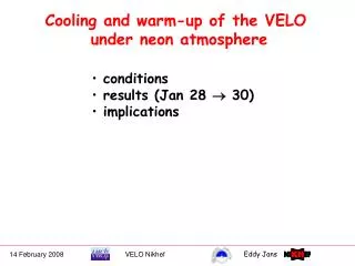 Cooling and warm-up of the VELO under neon atmosphere