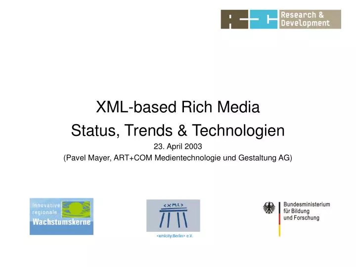 xml based rich media
