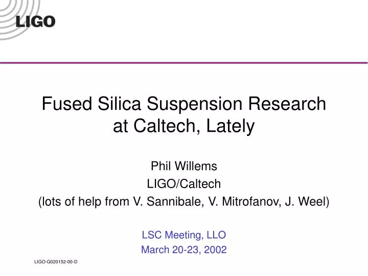fused silica suspension research at caltech lately