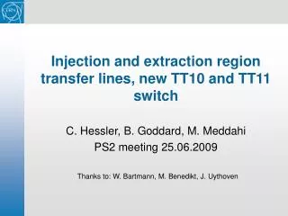 Injection and extraction region transfer lines, new TT10 and TT11 switch