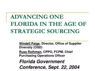 ADVANCING ONE FLORIDA IN THE AGE OF STRATEGIC SOURCING
