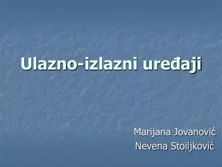 ulazno izlazni ure aji