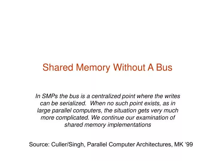 shared memory without a bus