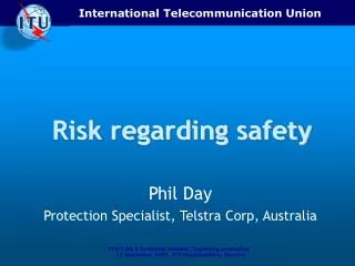 Risk regarding safety