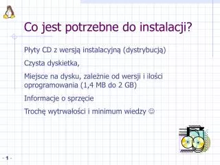 co jest potrzebne do instalacji