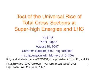 Test of the Universal Rise of Total Cross Sections at Super-high Energies and LHC