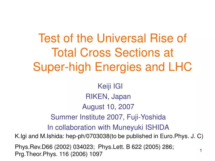 test of the universal rise of total cross sections at super high energies and lhc