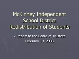 McKinney Independent School District Redistribution of Students
