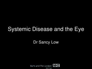 Systemic Disease and the Eye