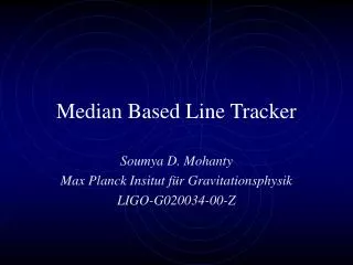 Median Based Line Tracker