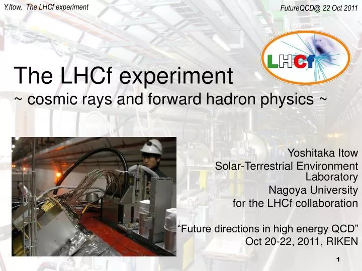 the lhcf experiment cosmic rays and forward hadron physics
