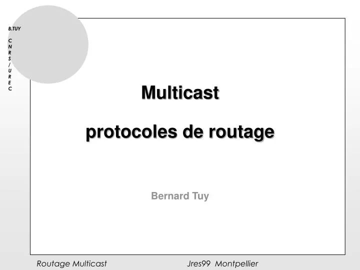 multicast protocoles de routage