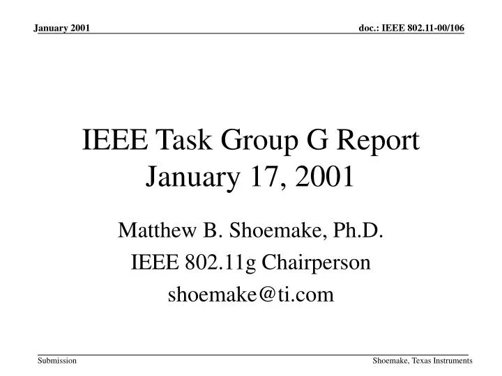 ieee task group g report january 17 2001