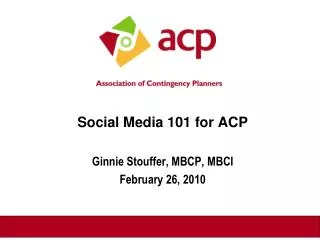 Social Media 101 for ACP
