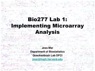 Bio277 Lab 1: Implementing Microarray Analysis