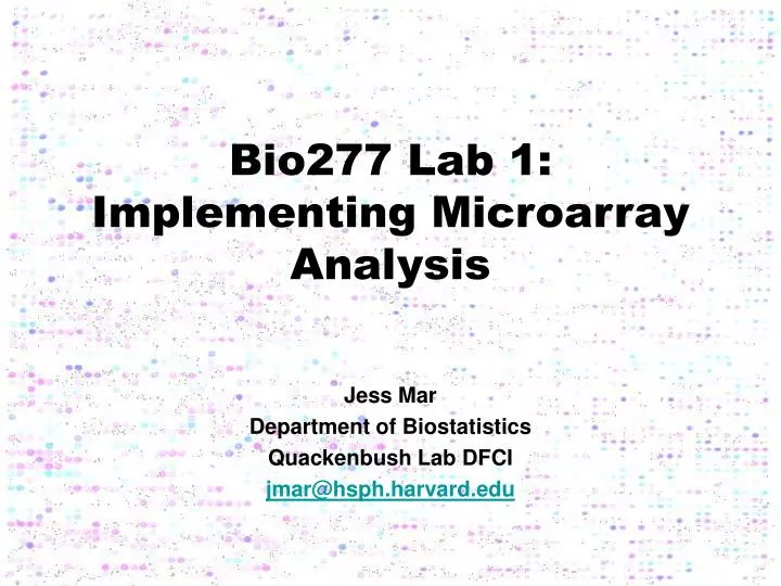 bio277 lab 1 implementing microarray analysis
