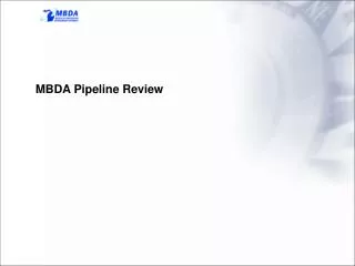 MBDA Pipeline Review