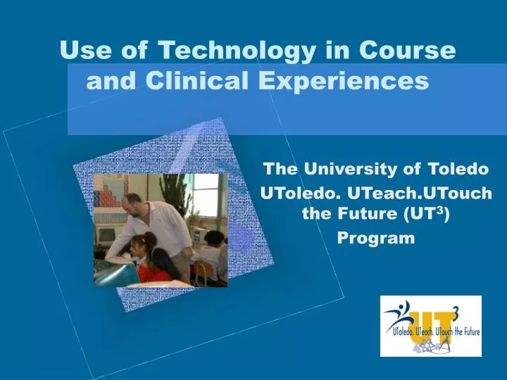 use of technology in course and clinical experiences
