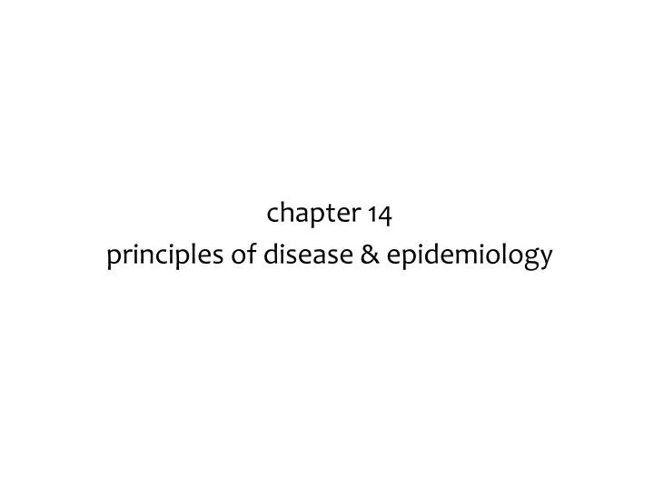 chapter 14 principles of disease epidemiology