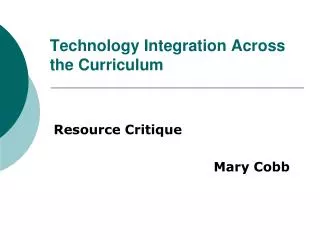 Technology Integration Across the Curriculum