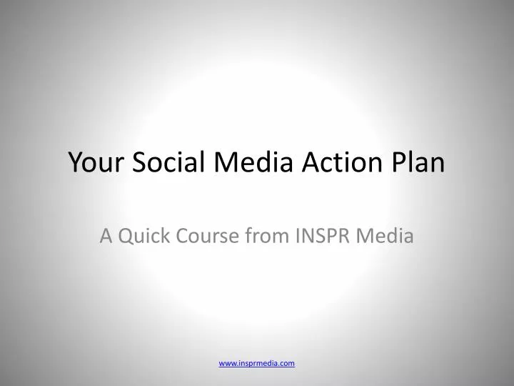 your social media action plan