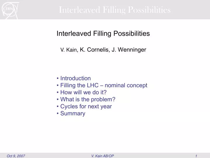 interleaved filling possibilities