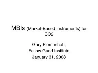 MBIs (Market-Based Instruments) for CO2