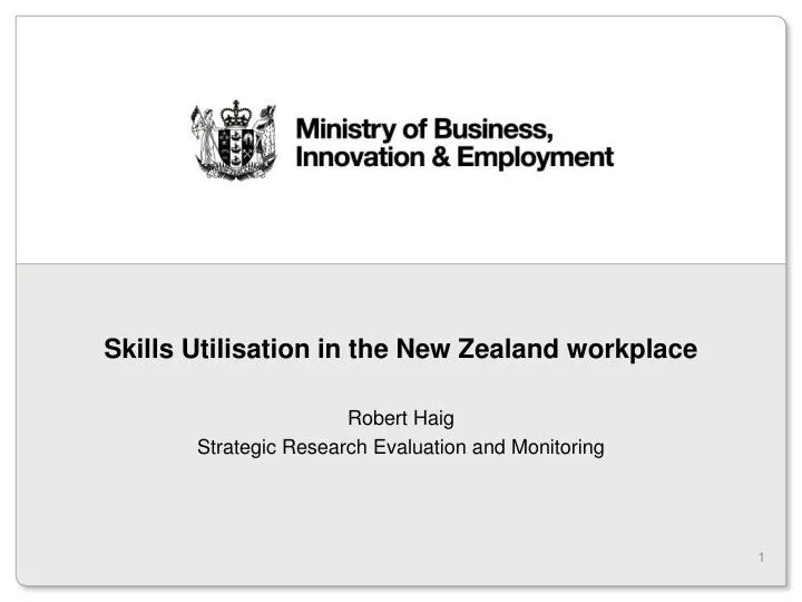skills utilisation in the new zealand workplace
