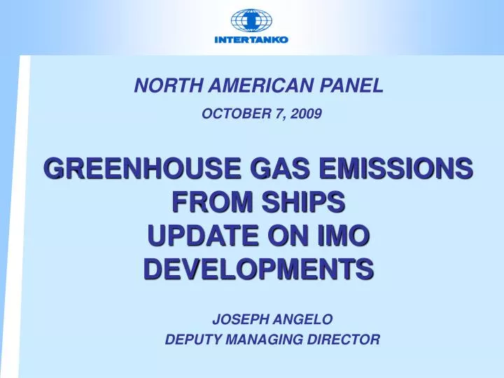 north american panel october 7 2009 greenhouse gas emissions from ships update on imo developments