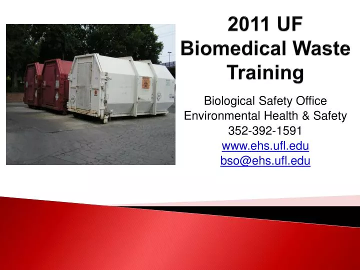 2011 uf biomedical waste training