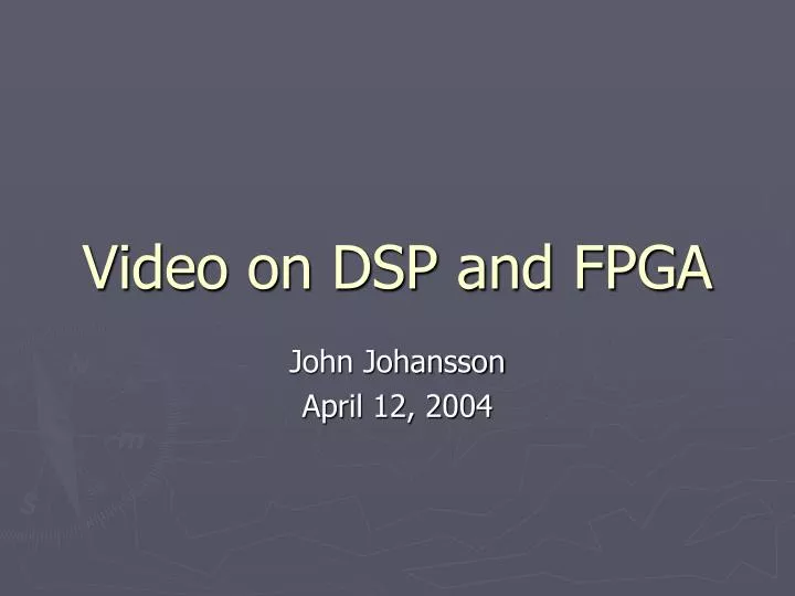video on dsp and fpga