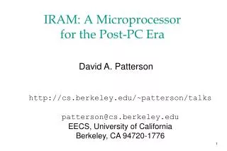 IRAM: A Microprocessor for the Post-PC Era