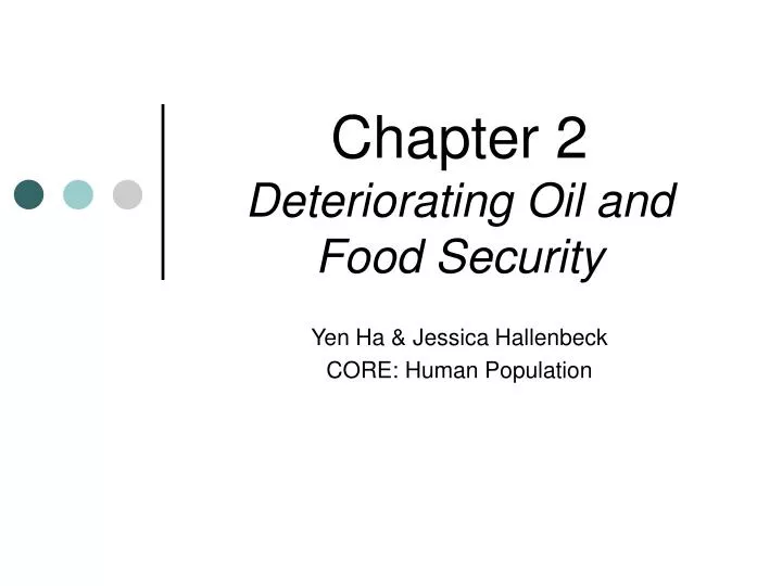 chapter 2 deteriorating oil and food security
