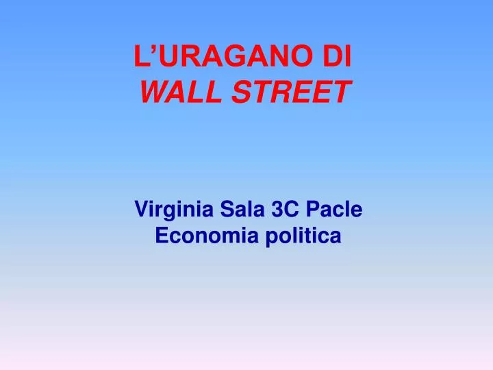 l uragano di wall street