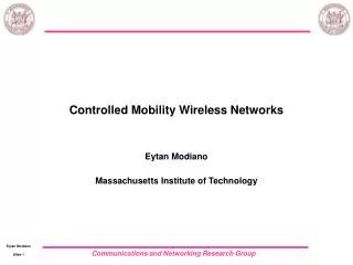 Controlled Mobility Wireless Networks