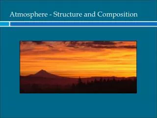 Atmosphere - Structure and Composition