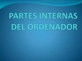 partes internas del ordenador