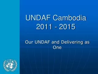 UNDAF Cambodia 2011 - 2015