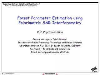 Forest Parameter Estimation using Polarimetric SAR Interferometry