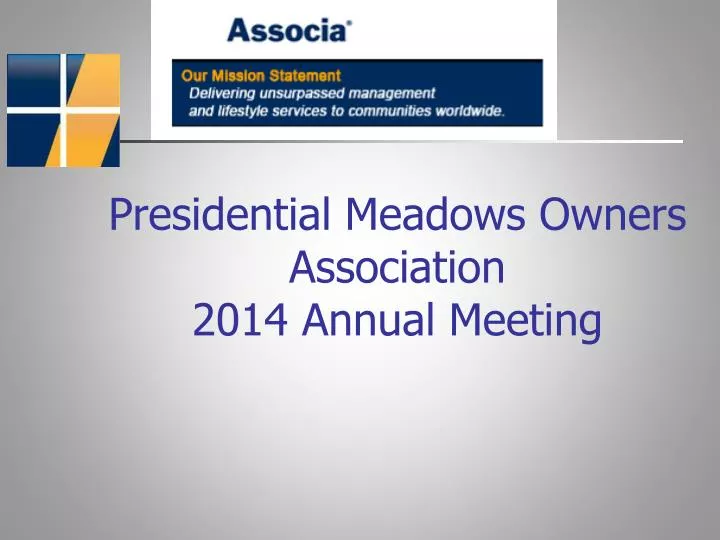 presidential meadows owners association 2014 annual meeting